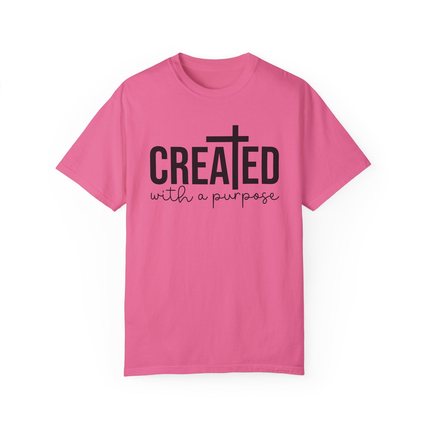 Created With A Purpose Tee