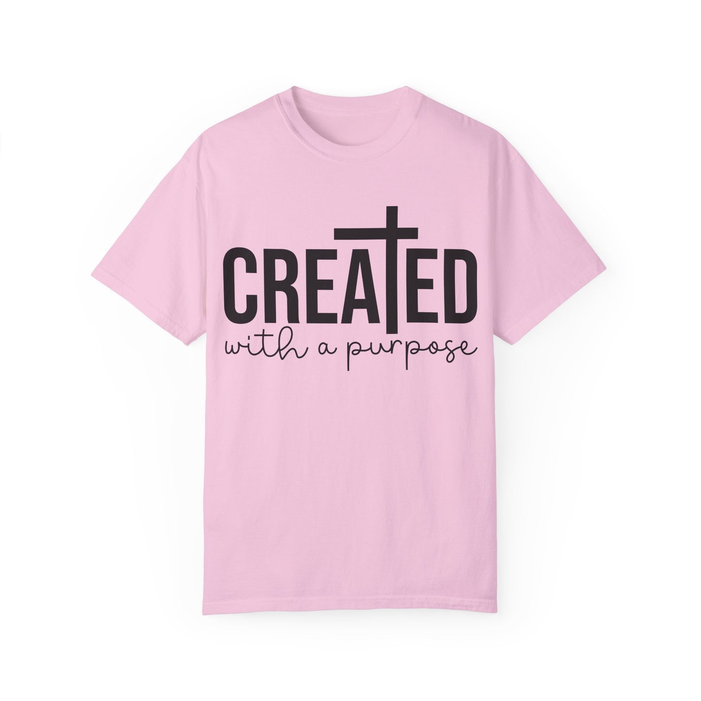 Created With A Purpose Tee