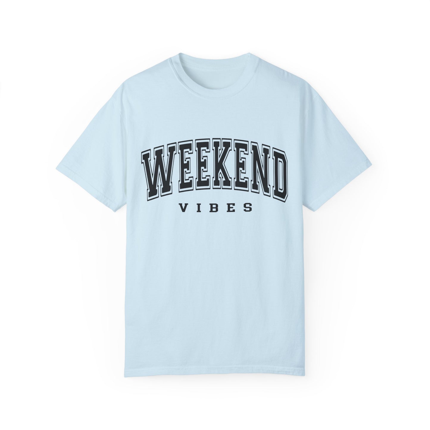 Weekend Vibes Tee