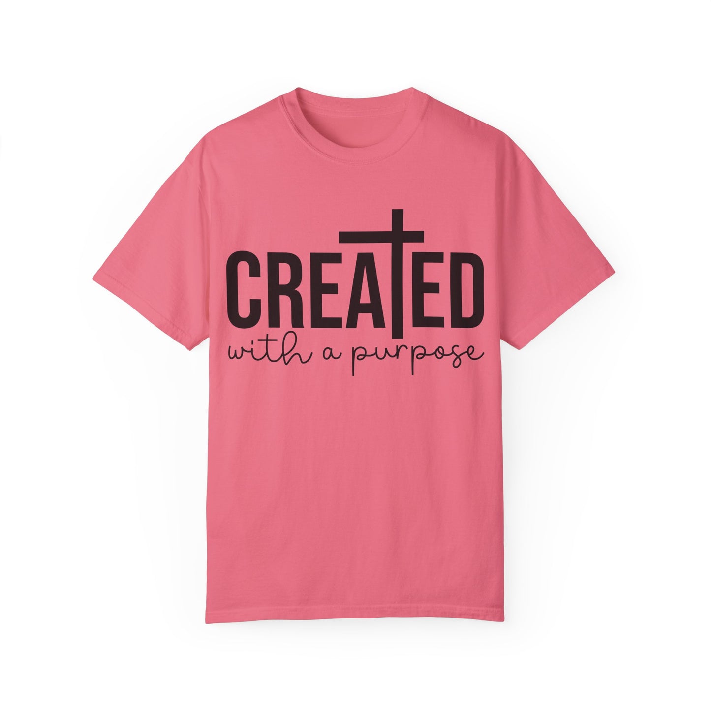 Created With A Purpose Tee