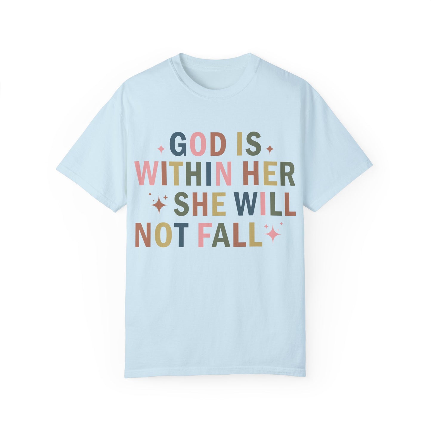 God Is Within Her Tee