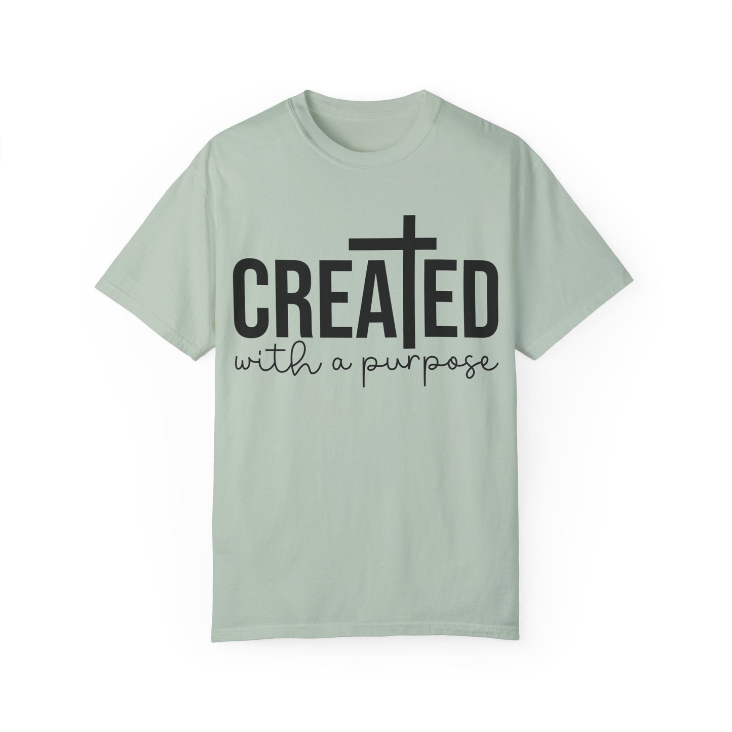 Created With A Purpose Tee