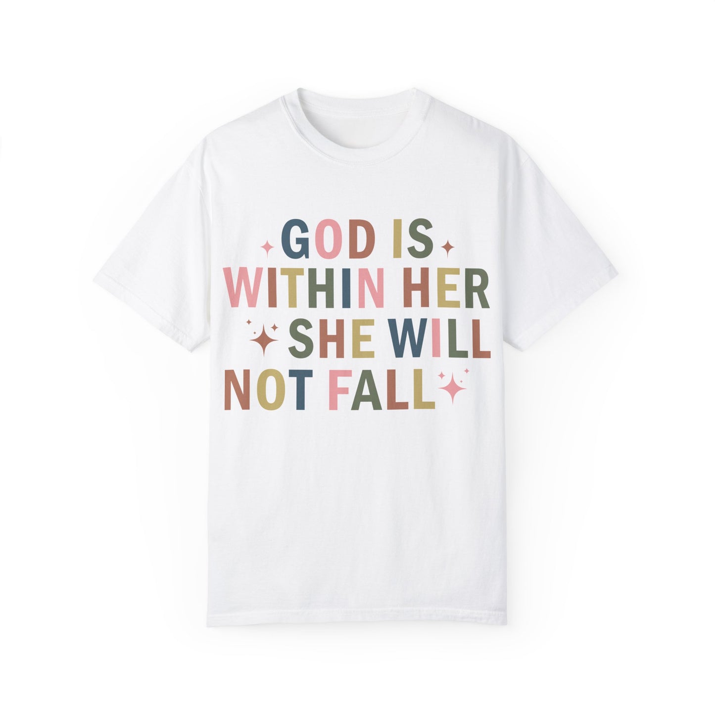 God Is Within Her Tee