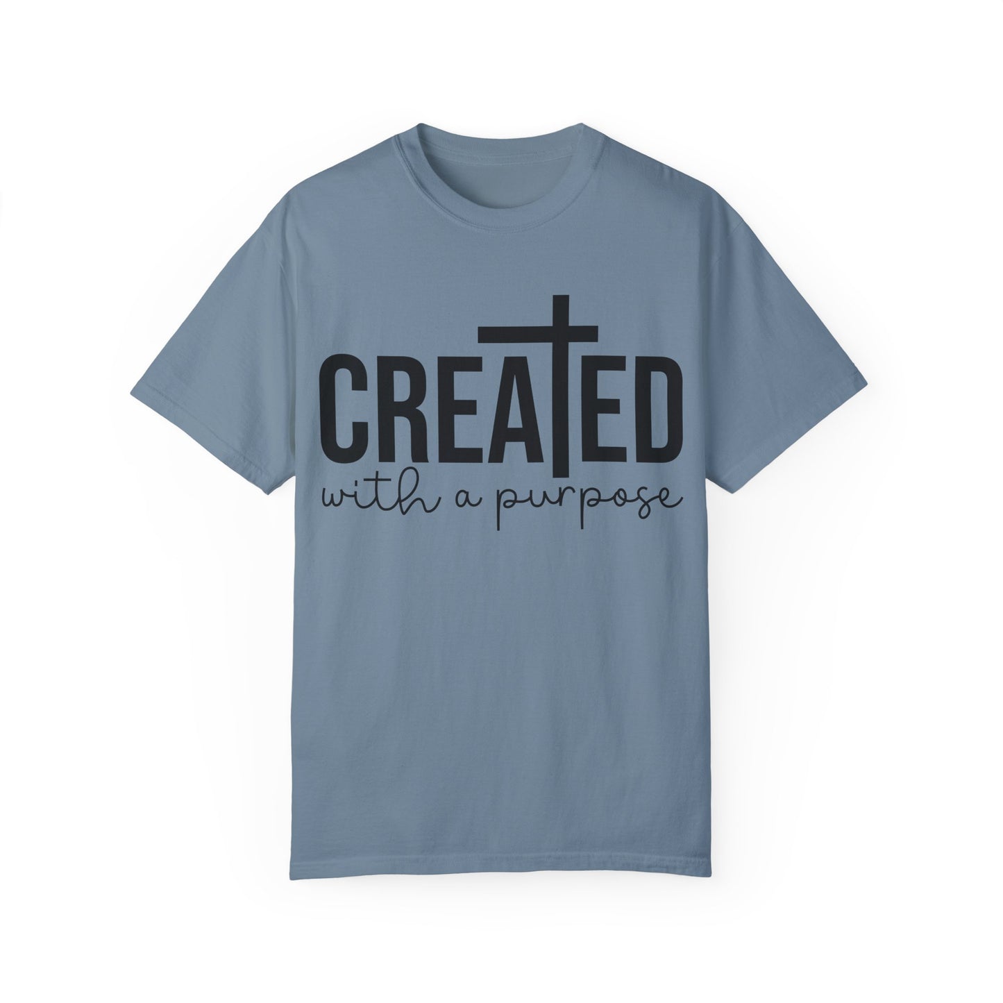 Created With A Purpose Tee